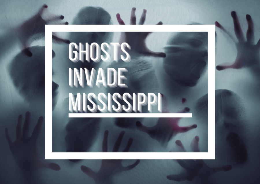 Ghosts invade Mississippi